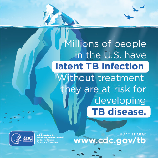 Millions of people in the U.S. have latent TB infection. Learn more www.cdc.gov/tb