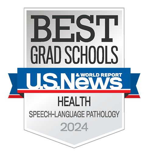 Best Grad Schools - US News & World Report - Health - Speech Language Pathology - 2024